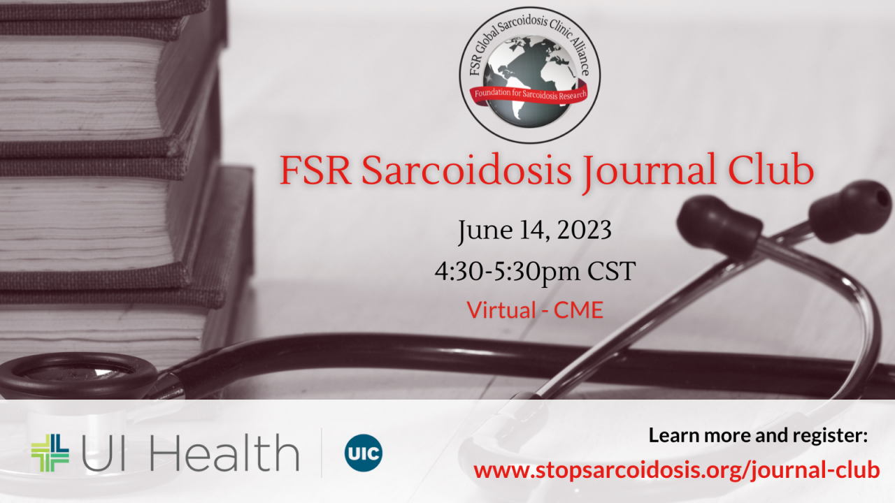 Fsr Sarcoidosis Journal Club — Foundation For Sarcoidosis Research 9504